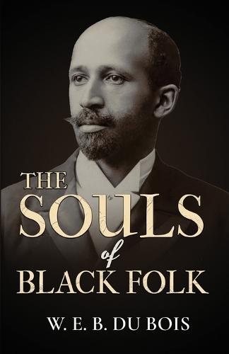 The Souls of Black Folk