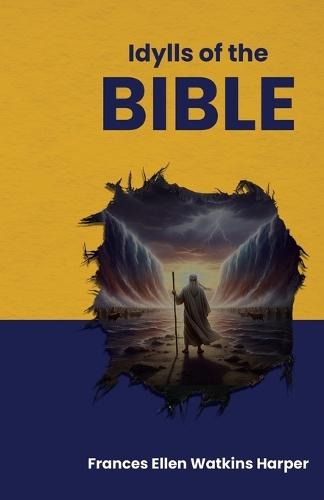 Idylls of the Bible