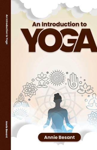 An Introduction to Yoga