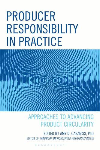 Producer Responsibility in Practice: Approaches to Advancing Product Circularity