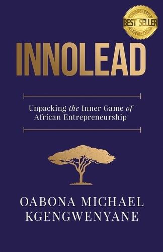 Innolead: Unpacking the Inner Game of African Entrepreneurship