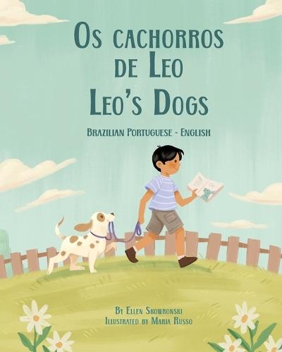 Leo's Dogs (Brazilian Portuguese-English): Os cachorros de Leo