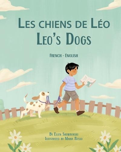 Leo's Dogs (French-English): Les chiens de Léo