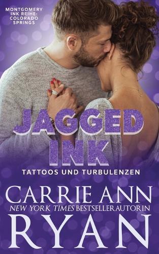 Jagged Ink - Tattoos und Turbulenzen