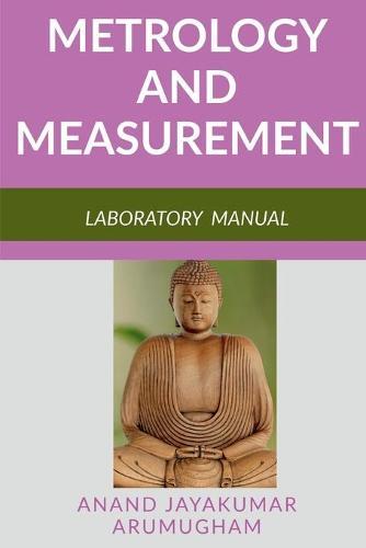 Metrology and Measurement