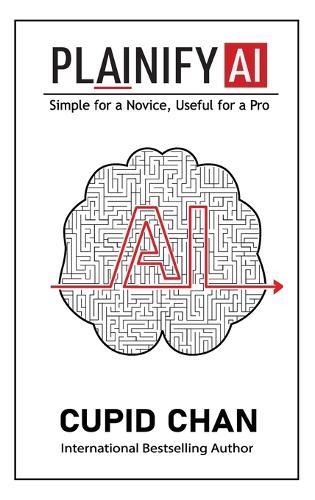 Plainify AI: Simple for a Novice, Useful for a Pro