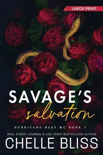 Savage's Salvation: Large Print Edition
