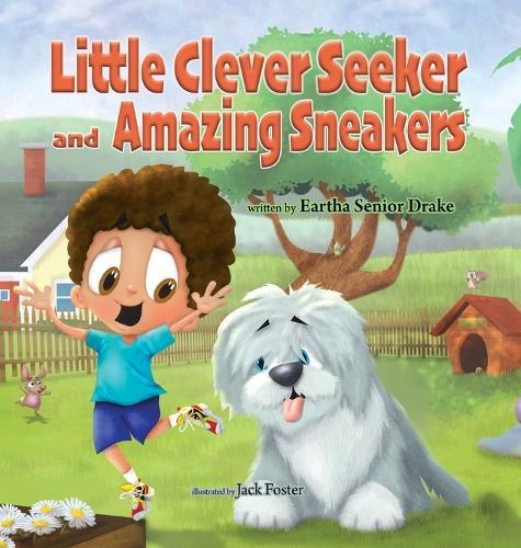 Little Clever Seeker and Amazing Sneakers