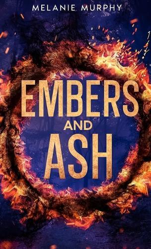 Embers and Ash