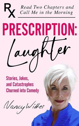 Prescription: Laughter