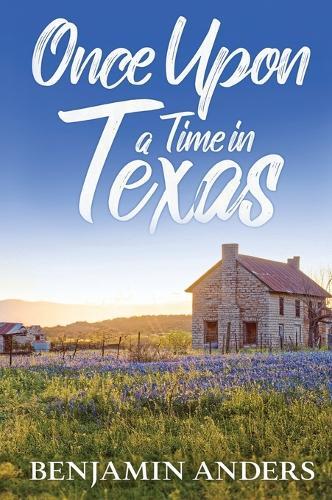 Once Upon a Time in Texas