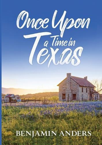 Once Upon a Time in Texas