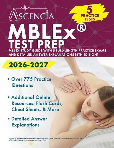 MBLEx Test Prep 2026-2027: MBLEx Study Guide with 5 Full-Length Practice Exams and Detailed Answer Explanations [6th Edition]