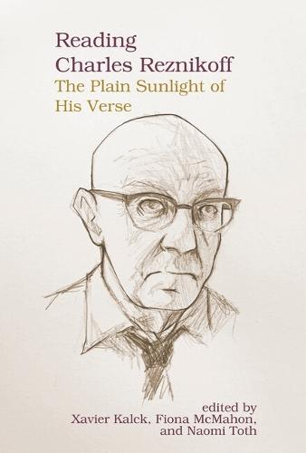 Reading Charles Reznikoff: The Plain Sunlight of His Verse
