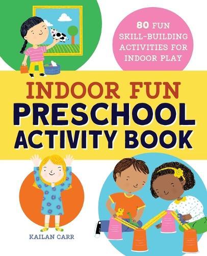 Indoor Fun Preschool Activity Book
