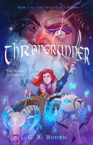 Thronerunner: The Predator's Stone, Book 2
