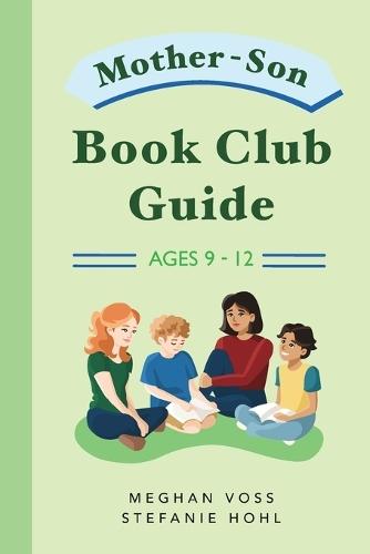 Mother-Son Book Club Guide