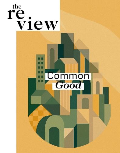 The ReView: Common Good