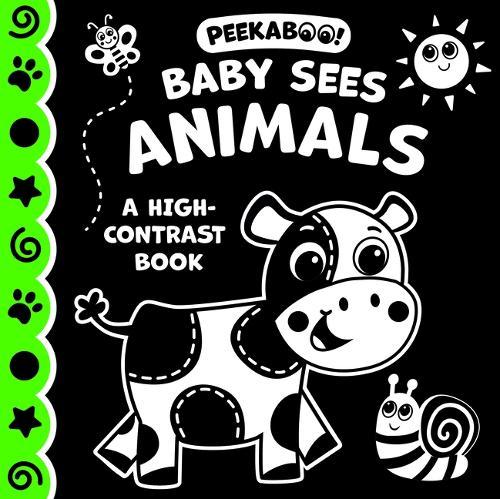 Peekaboo! Baby Sees Animals (a High Contrast Book)