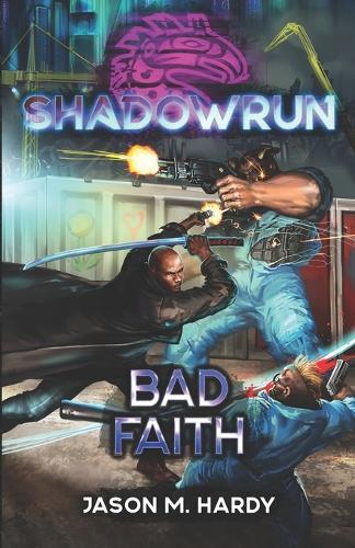 Shadowrun: Bad Faith