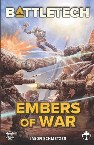 BattleTech: Embers of War