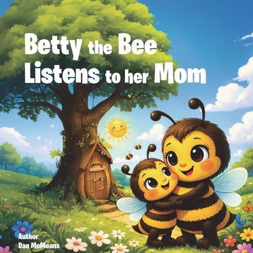 Betty the Bee Listens to her Mom