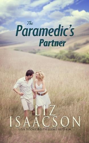 The Paramedic's Partner: Contemporary Christian Romance