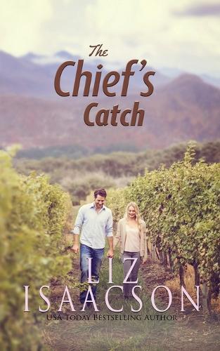 The Chief's Catch: Contemporary Christian Romance
