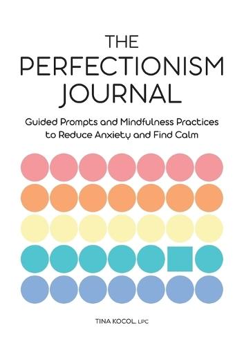 The Perfectionism Journal