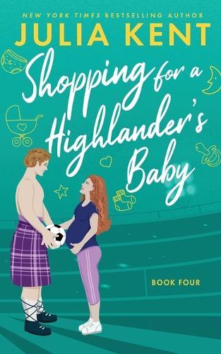 Shopping for a Highlander's Baby