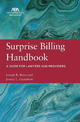 Surprise Billing Handbook: A Guide for Lawyers and Providers