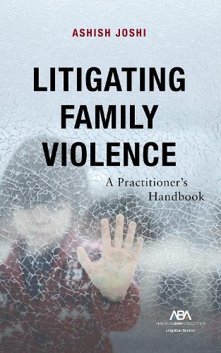 Litigating Family Violence