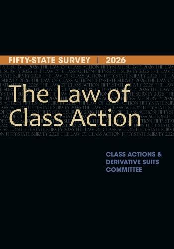 2026 Survey of Federal Class Action Law: Fifty-State Survey 2026
