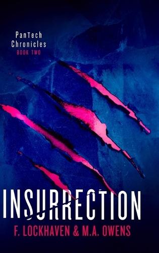 Insurrection (Book 2): PanTech Chronicles