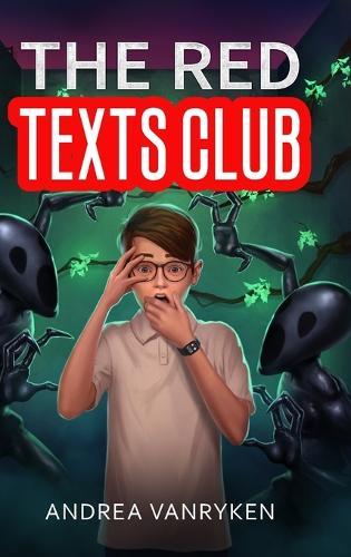 The Red Texts Club: A Teen SciFi Story