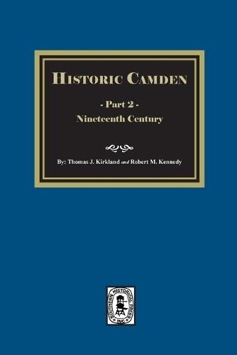 Historic Camden: Part 2, Nineteenth Century: Part 2, Nineteenth Century