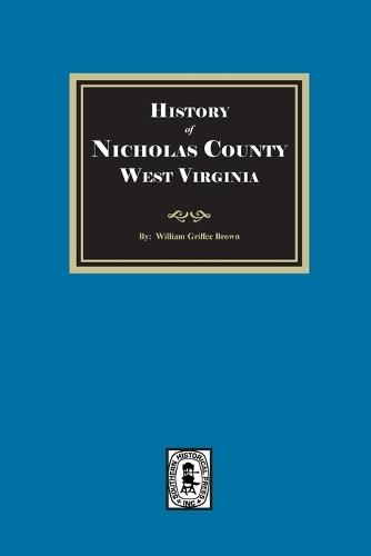 History of Nicholas County, West Virginia