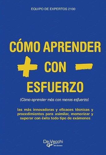 Cómo aprender + con - esfuerzo