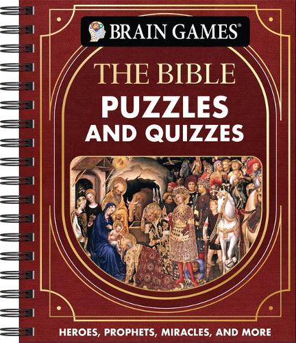 Brain Games - Puzzles and Quizzes: The Bible: Heroes, Prophets, Miracles, and More
