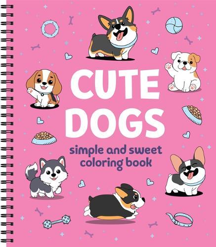 Simple and Sweet Coloring Book: Cute Dogs