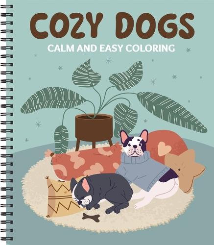 Calm and Easy Coloring: Cozy Dogs