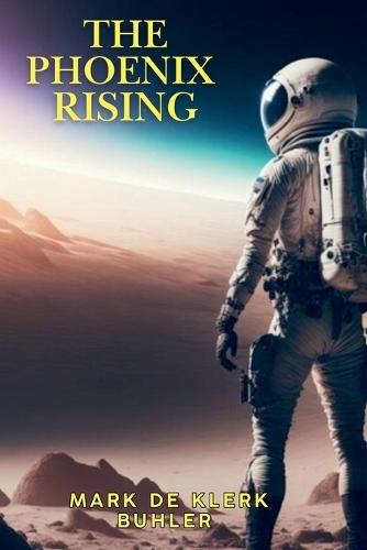 The Phoenix Rising