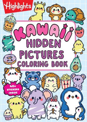 Kawaii Hidden Pictures Coloring Book: Cozy Coloring and Kids Puzzle Book with Over 40 Kawaii Stickers to Decorate, 90-Page Interactive Sticker Activity Book for Kids 6-9