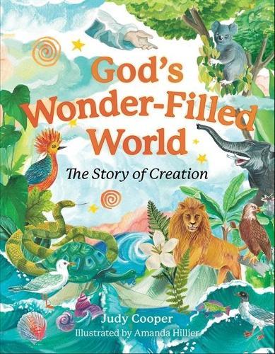God's Wonder-Filled World: The Story of Creation