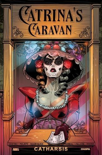 Catrina's Caravan: Catharsis