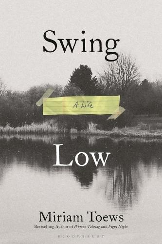 Swing Low: A Life