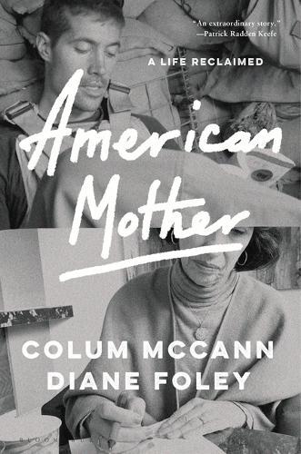 American Mother: A Life Reclaimed