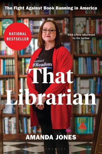That Librarian: The Fight Against Book Banning in America
