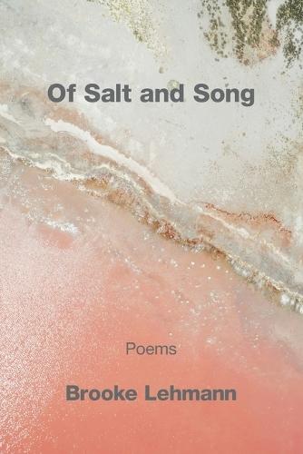 Of Salt and Song