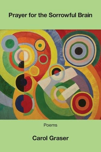 Prayer for the Sorrowful Brain